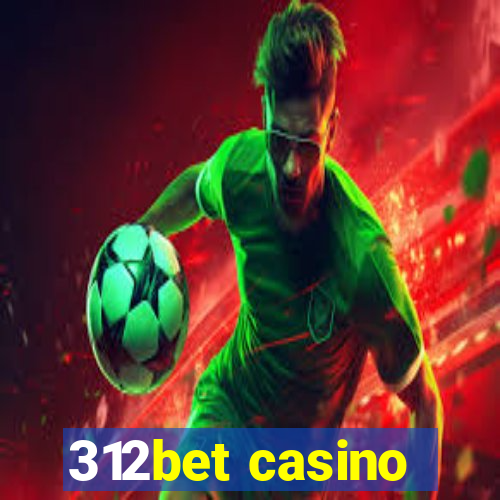 312bet casino